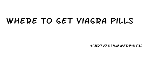 Where To Get Viagra Pills