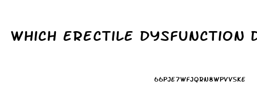 Which Erectile Dysfunction Drug Is Best In India