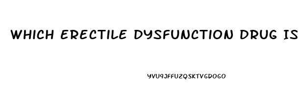 Which Erectile Dysfunction Drug Is Cheapest