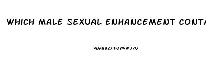 Which Male Sexual Enhancement Contain The Sildenafil Citrate