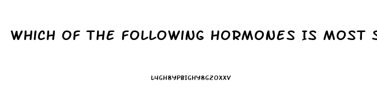 Which Of The Following Hormones Is Most Strongly Connected With The Sex Drive In Women