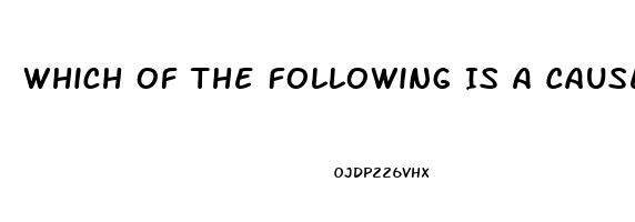 Which Of The Following Is A Cause Of Erectile Dysfunction In Younger Men