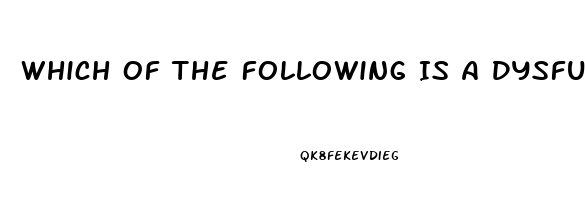 Which Of The Following Is A Dysfunction That The Media May Have