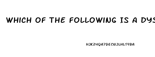 Which Of The Following Is A Dysfunction That The Media May Have