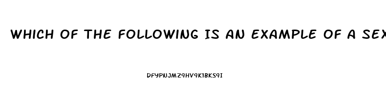 Which Of The Following Is An Example Of A Sexual Dysfunction