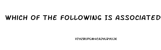 Which Of The Following Is Associated With Systolic Function And Dysfunction