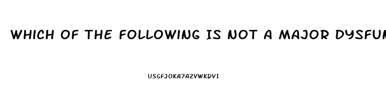 Which Of The Following Is Not A Major Dysfunction Of Religion According To Conflict Theorists