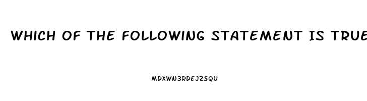 Which Of The Following Statement Is True About Sexual Dysfunction