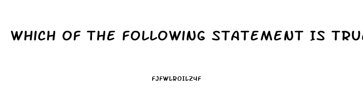 Which Of The Following Statement Is True About Sexual Dysfunction