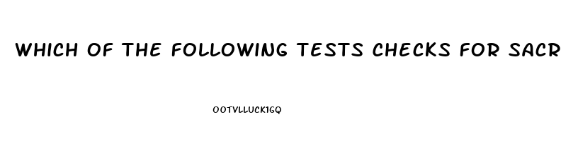 Which Of The Following Tests Checks For Sacroiliac Joint Dysfunction