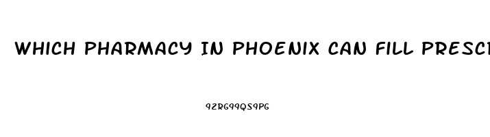 Which Pharmacy In Phoenix Can Fill Prescription Of Sildenafil Citrate