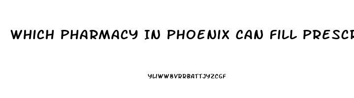 Which Pharmacy In Phoenix Can Fill Prescription Of Sildenafil Citrate