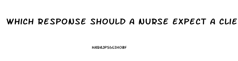 Which Response Should A Nurse Expect A Client Diagnosed With Cerebellum Dysfunction To Exhibit
