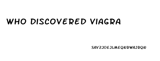 Who Discovered Viagra