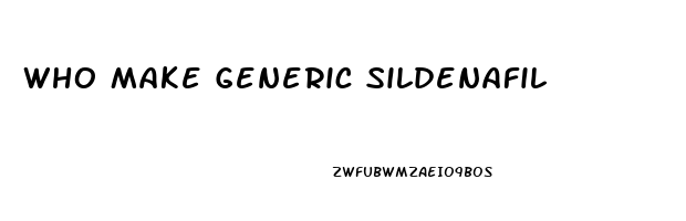 Who Make Generic Sildenafil