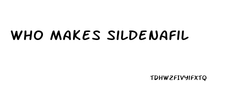 Who Makes Sildenafil