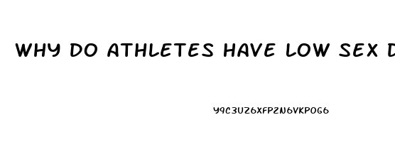 Why Do Athletes Have Low Sex Drive