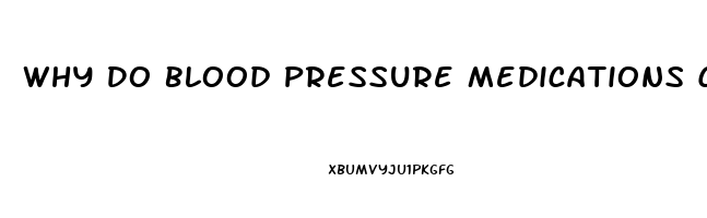 Why Do Blood Pressure Medications Cause Impotence