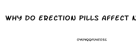 Why Do Erection Pills Affect Nasal Passages