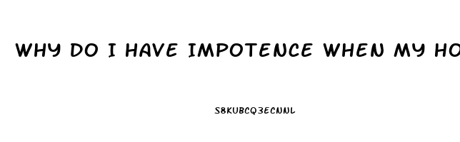 Why Do I Have Impotence When My Hormone Levels Are High