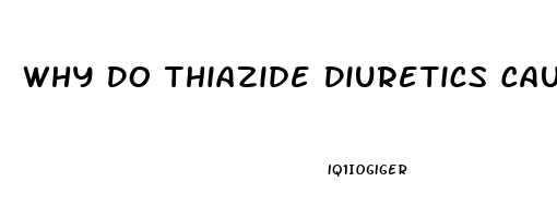 Why Do Thiazide Diuretics Cause Erectile Dysfunction