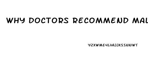 Why Doctors Recommend Male Enhancement Pills