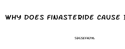 Why Does Finasteride Cause Impotence