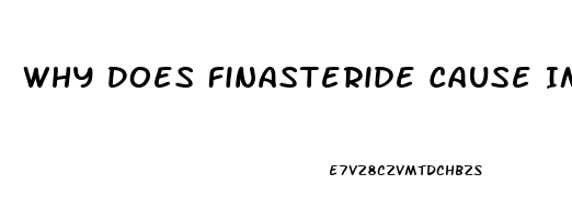 Why Does Finasteride Cause Impotence
