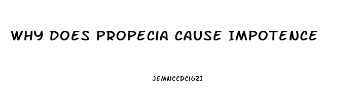 Why Does Propecia Cause Impotence