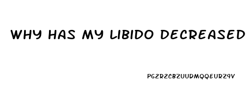 Why Has My Libido Decreased