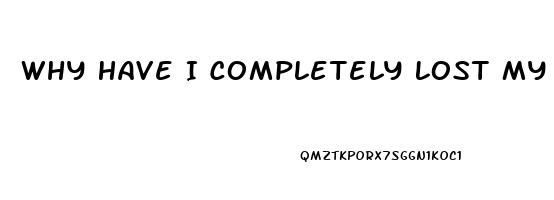 Why Have I Completely Lost My Sex Drive Male