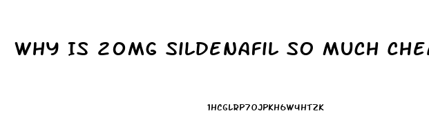 Why Is 20mg Sildenafil So Much Cheaper