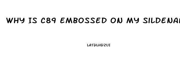 Why Is C89 Embossed On My Sildenafil 20mg Tablet