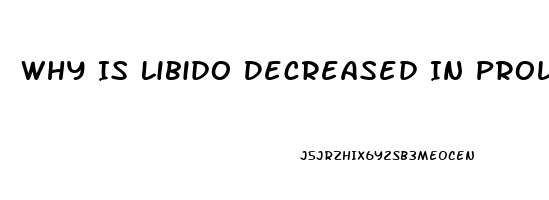 Why Is Libido Decreased In Prolactinoma