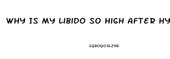 Why Is My Libido So High After Hysterectomy