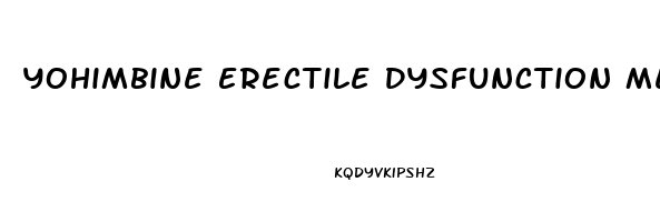 Yohimbine Erectile Dysfunction Mechanism