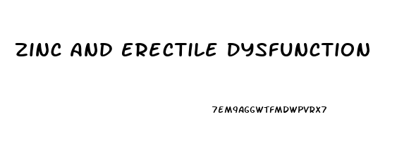 Zinc And Erectile Dysfunction