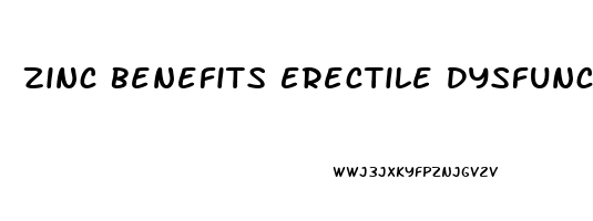 Zinc Benefits Erectile Dysfunction