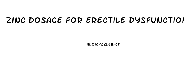 Zinc Dosage For Erectile Dysfunction