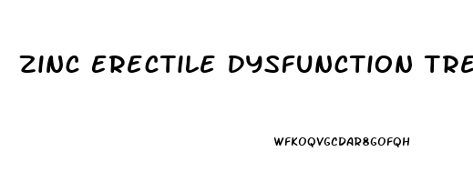 Zinc Erectile Dysfunction Treatment