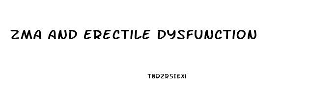 Zma And Erectile Dysfunction