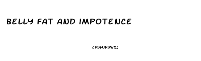 belly fat and impotence