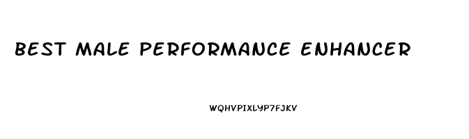 best male performance enhancer