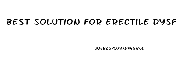 best solution for erectile dysfunction seattle