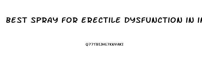 best spray for erectile dysfunction in india