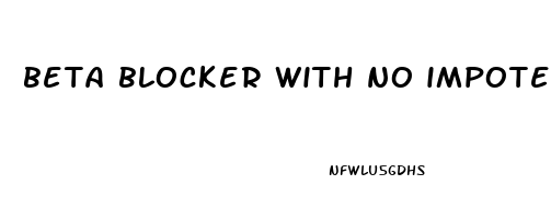 beta blocker with no impotence side effect