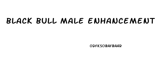 black bull male enhancement pills