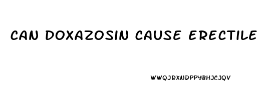 can doxazosin cause erectile dysfunction