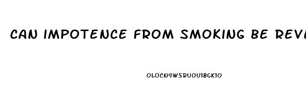 can impotence from smoking be reversed