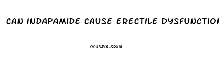 can indapamide cause erectile dysfunction